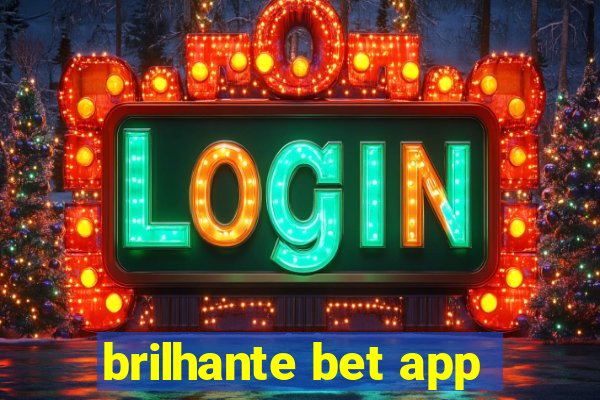 brilhante bet app