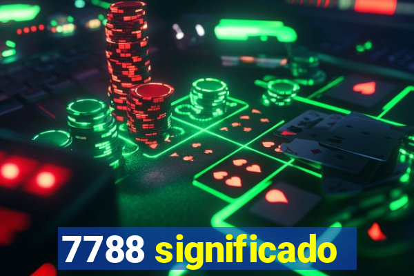 7788 significado