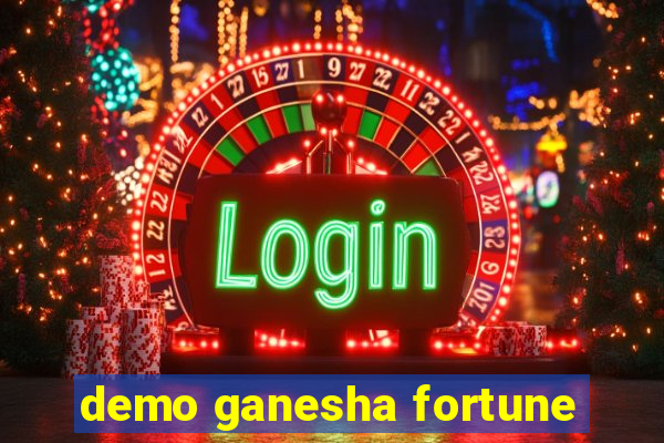 demo ganesha fortune