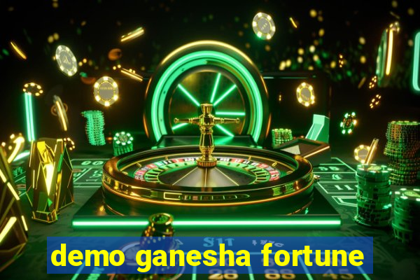 demo ganesha fortune