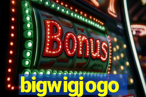 bigwigjogo