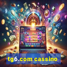 tg6.com cassino