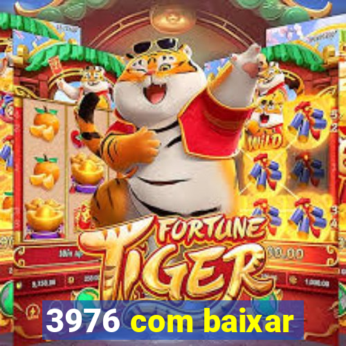 3976 com baixar