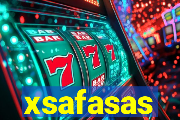 xsafasas