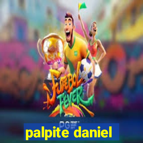 palpite daniel