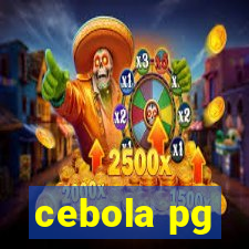 cebola pg