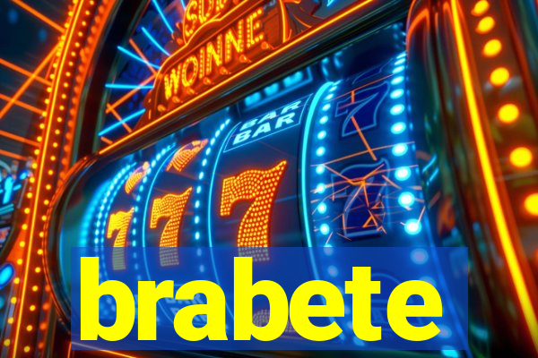 brabete