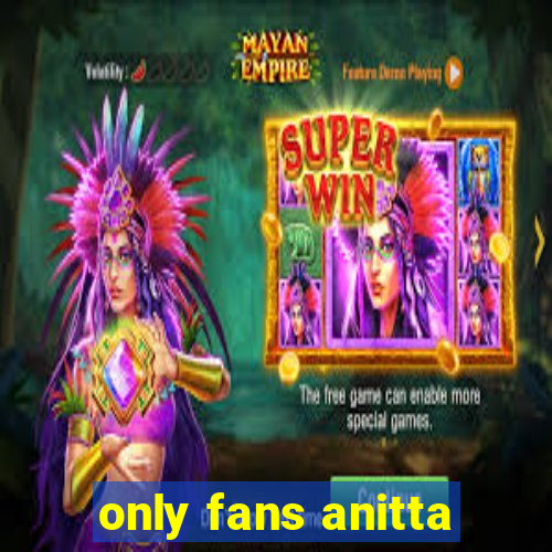 only fans anitta