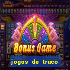 jogos de truco online valendo dinheiro