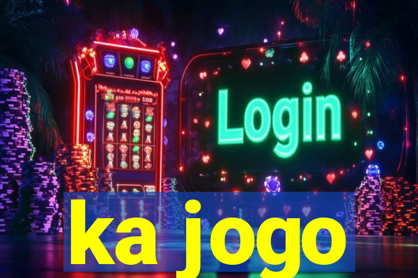 ka jogo