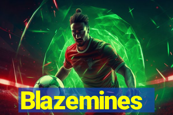 Blazemines