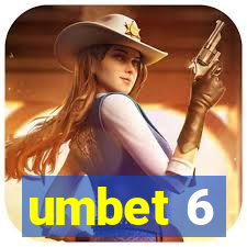 umbet 6