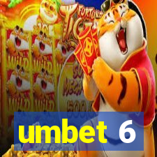 umbet 6