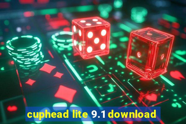 cuphead lite 9.1 download