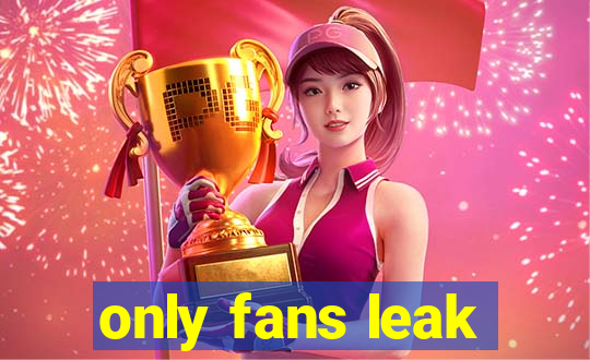 only fans leak