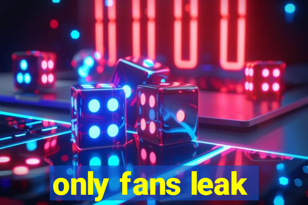 only fans leak