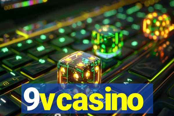 9vcasino