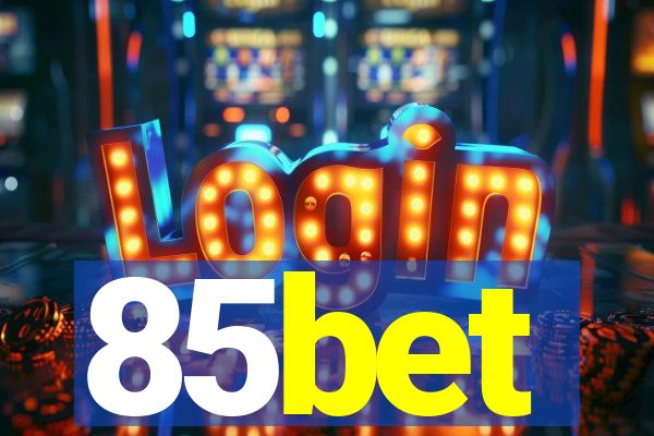 85bet