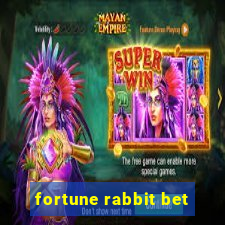 fortune rabbit bet