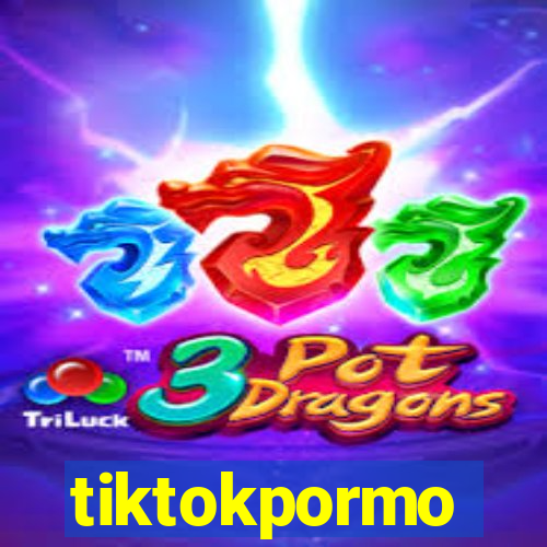 tiktokpormo