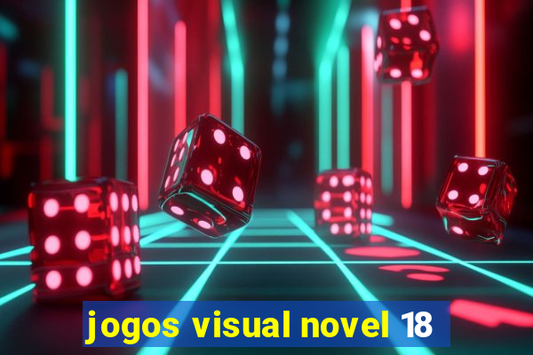 jogos visual novel 18