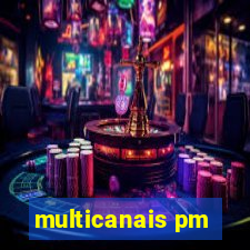 multicanais pm