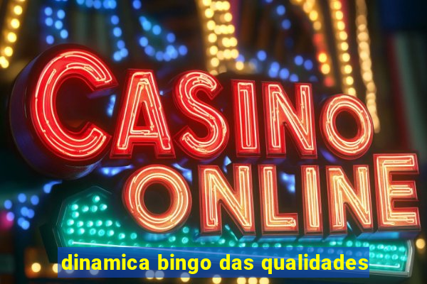 dinamica bingo das qualidades