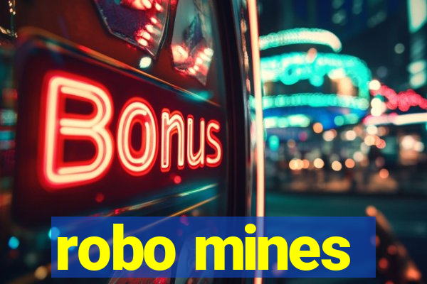 robo mines