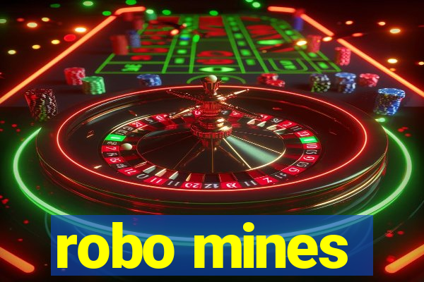 robo mines