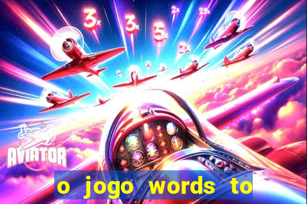 o jogo words to win paga mesmo