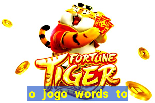 o jogo words to win paga mesmo