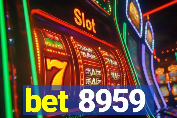 bet 8959