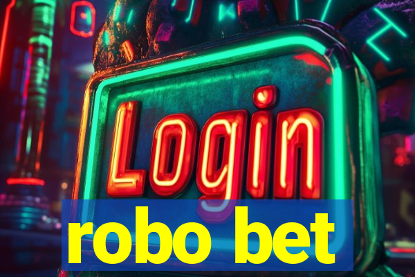 robo bet