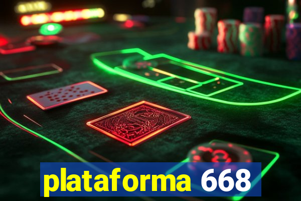 plataforma 668