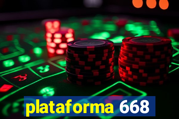 plataforma 668