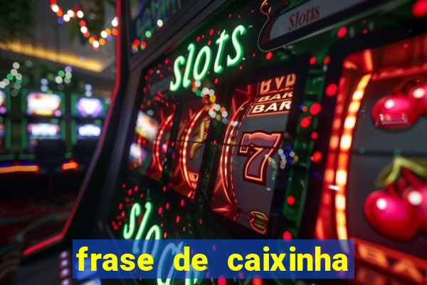 frase de caixinha de natal