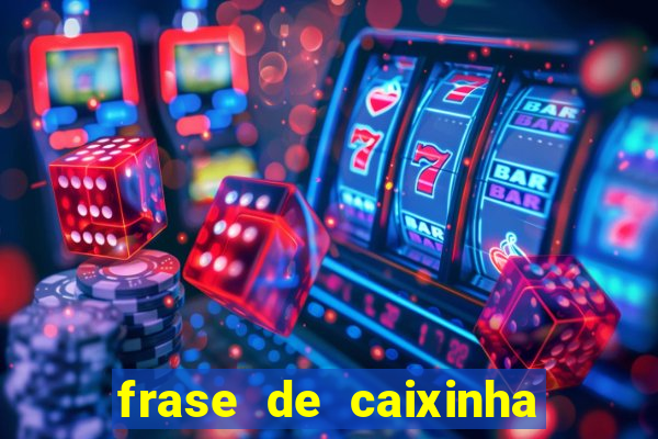 frase de caixinha de natal