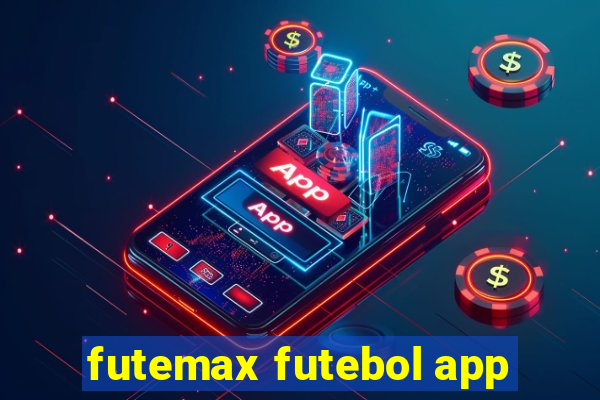 futemax futebol app