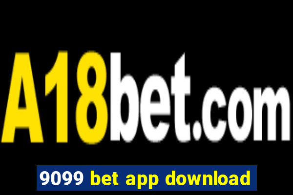 9099 bet app download