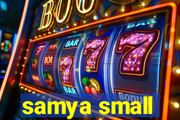 samya small