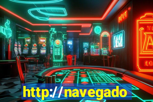 http://navegadoruniplay.top