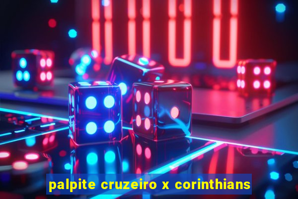 palpite cruzeiro x corinthians