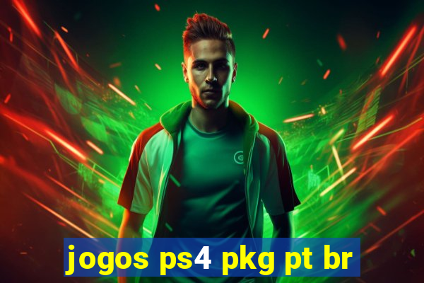 jogos ps4 pkg pt br