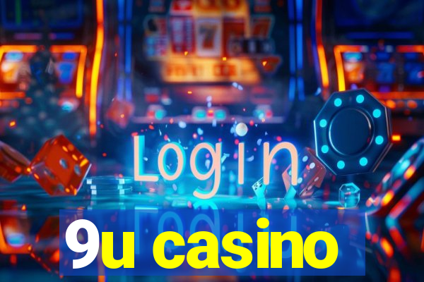 9u casino