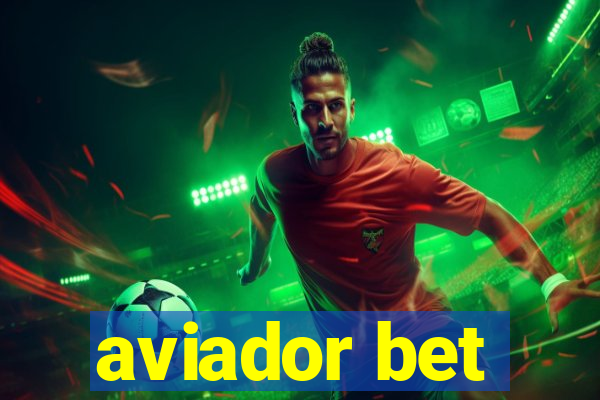 aviador bet