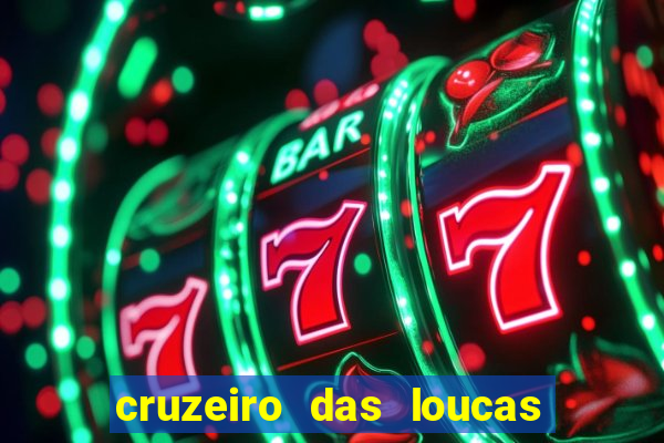 cruzeiro das loucas (2002) torrent