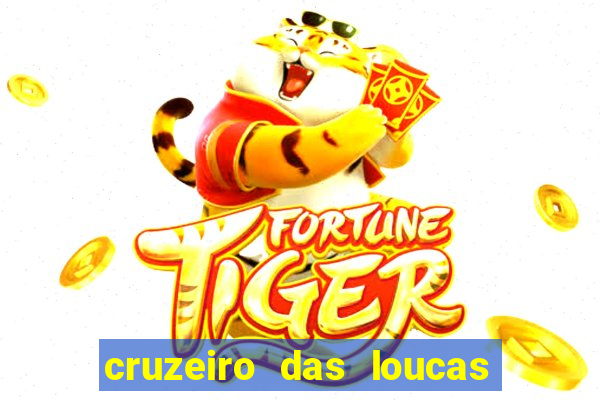 cruzeiro das loucas (2002) torrent