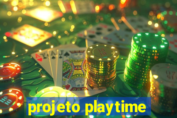 projeto playtime