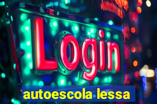 autoescola lessa