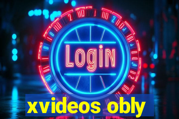 xvideos obly